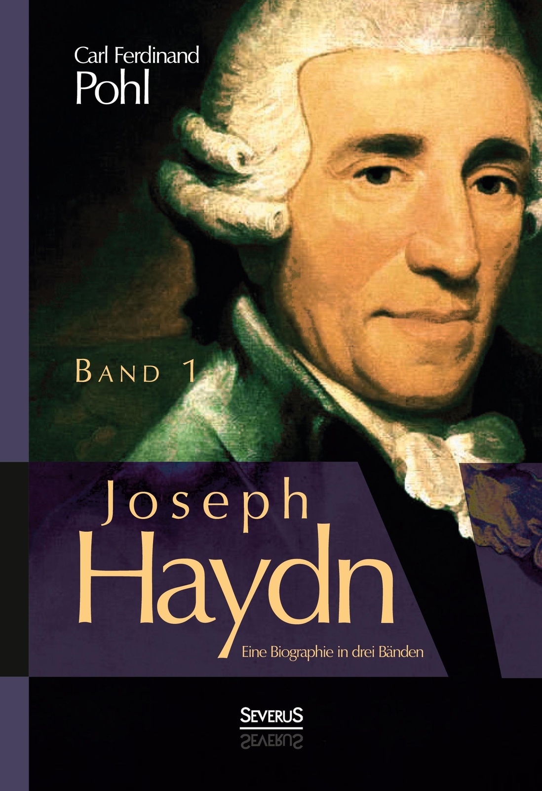 Thumbnail - Joseph Haydn. Eine Biographie In Drei Bänden | Carl Ferdinand Pohl |