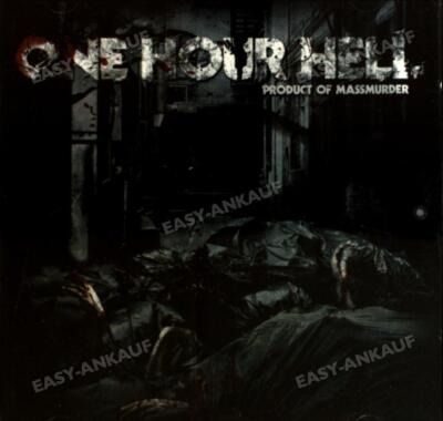 One Hour Hell - Product of Massmurder .