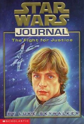 The Fight for Justice (Star Wars Journal) - Paperback, by Peel John - Very Good
