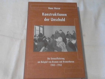 Constructions of innocence: denazification using the example of Bremen and BR