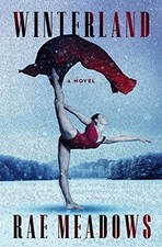 Winterland: A Novel by Meadows, Rae