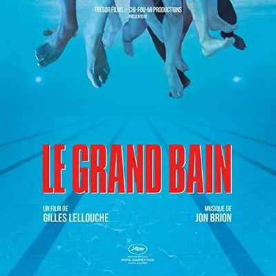 Le Grand Bain, Various et Jon Brion