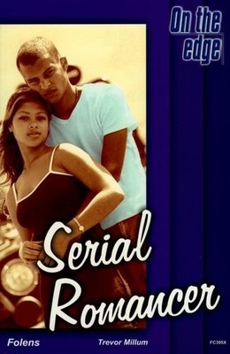 On the edge: Level B Set 1 Book 6 Serial Romancer: Level B, Set 
