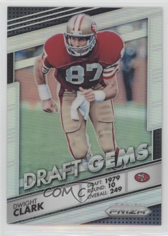 2016 Panini Prizm Draft Gems Silver Prizm Dwight Clark #13 1u6