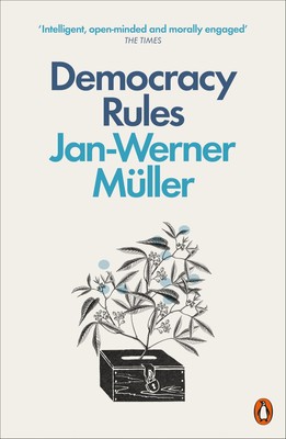 Jan-Werner Müller / Democracy Rules /  9780141990057