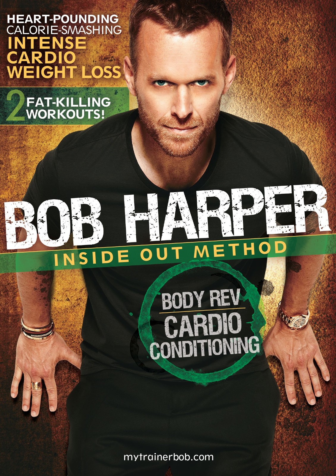 Bob Harper: Inside Out Method - Body Rev Cardio Conditioning (DVD) Bob Harper