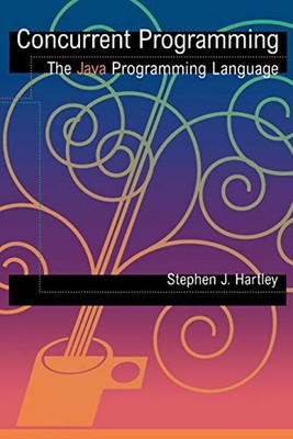 Concurrent Programming : The Java Programming Language Stephen Ha
