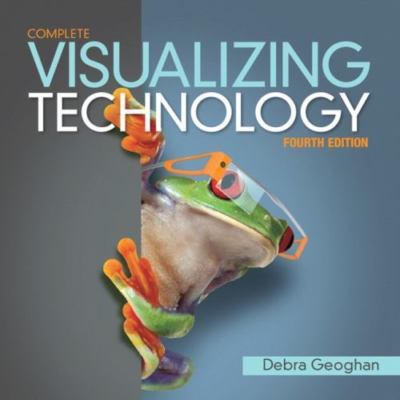 Visualizing Technology Complete by Geoghan, Debra
