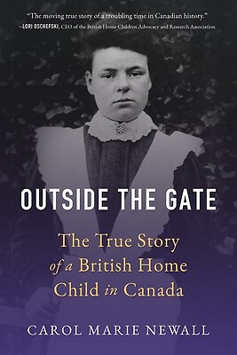 Outside the Gate The True Story of a Br Carol Newall Paperback