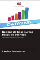 K Venkata Naganjaneyulu | Notions De Base Sur Les Bases De DonnéEs | Taschenbuch