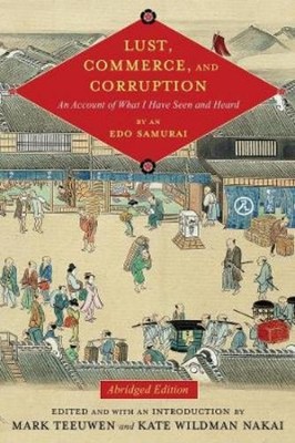 Mark Teeuwen Lust, Commerce, and Corruption (Hardback)