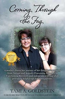 Coming Through the Fog: A Mother - Paperback, by Goldstein Tami A - Very Good