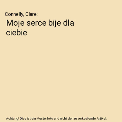 Moje serce bije dla ciebie, Connelly, Clare