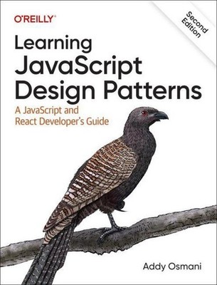 Learning JavaScript Design Patterns, Addy Osmani