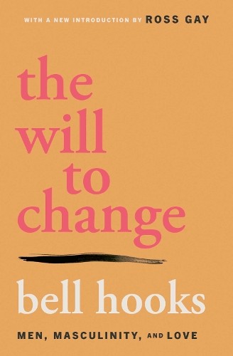 bell hooks The Will to Change (Tascabile)