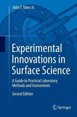 Experimental Innovations in Surface Science - 9783319307664