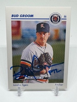 1991 Impel London Tigers #386 MILB Bud Buddy Groom SIGNED MLB Baseball Card