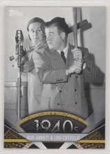 2011 Topps American Pie Bud Abbott Lou Costello #3 4ye