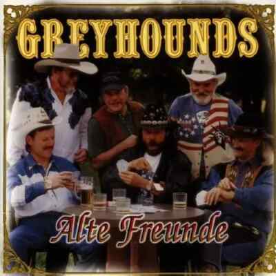 CD Greyhounds Alte Freunde Koch International