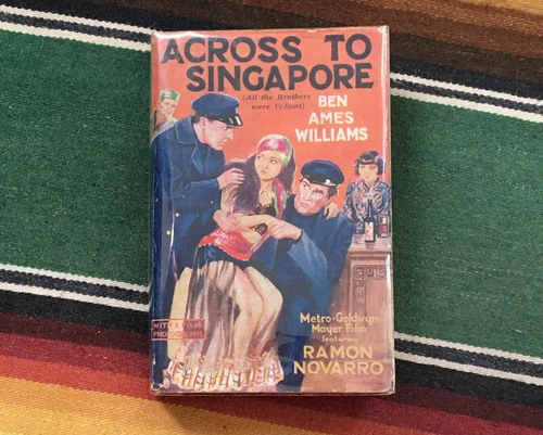 Across to Singapore UK 1928 Joan Crawford Photoplay Ben Ames Williams