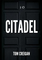 Tom Creigan | Citadel | Taschenbuch | Englisch (2016) | Kartoniert / Broschiert