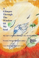 Precious Miriam Babalola- Lafleur | A Glimpse Through The Window Of My Soul