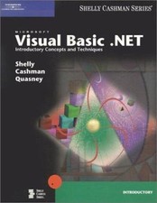 Microsoft Visual Basic .NET: Introductory Concepts and Techniques