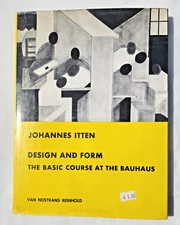DESIGN AND FORM: THE BASIC COURSE AT THE BAUHAUS, Johannes Itten, Hardcover 1964