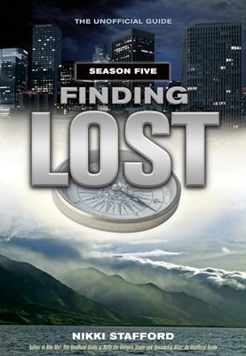 Finding Lost - Season Five: The Unof..., Nikki Stafford