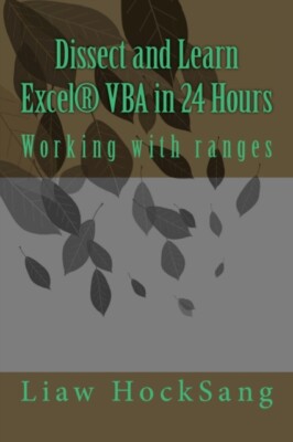 HockSang - Dissect and Learn Excel VBA in 24 Hours  Working with rang - X555z