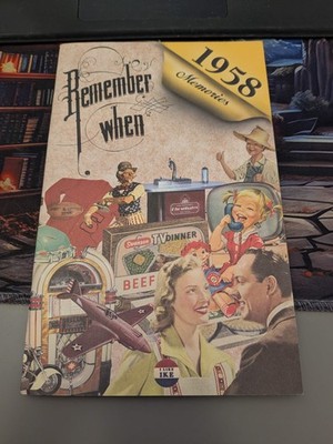 Remember When - 1958 VERY GOOD See Pics