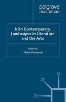 M. Mianowski | Irish Contemporary Landscapes In Literature And The Arts | Buch