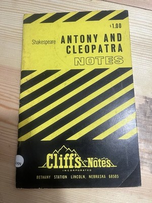 Cliffs Notes For William Shakespeare Antony and Cleopatra