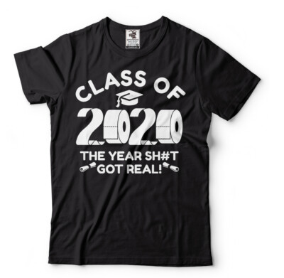Graduation Shirts 2020 Class Of 2020 Quarantine Social Distancing Toilet Paper