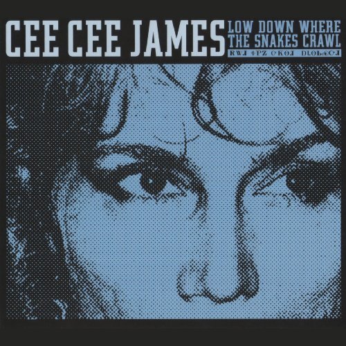 JAMES,CEE CEE Low Down Where the Snakes Crawl (CD)