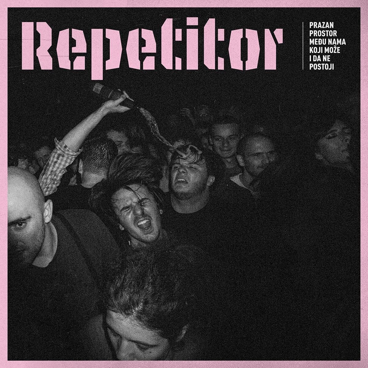 Repititor Prazan Prostor Medu Nama Koji Moze I Da Ne Postoji (Vinyl LP)