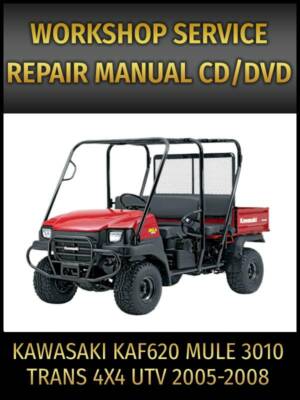 Kawasaki KAF620 Mule 3010 Trans 4x4 UTV Service Manual 2005 2006 2007