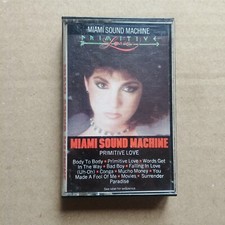 MIAMI SOUND MACHINE Primitive Love POP CASSETTE TAPE