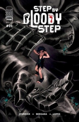 Step By Bloody Step #1 (NM) `22  Spurrier/ Bergara  (Cover A)