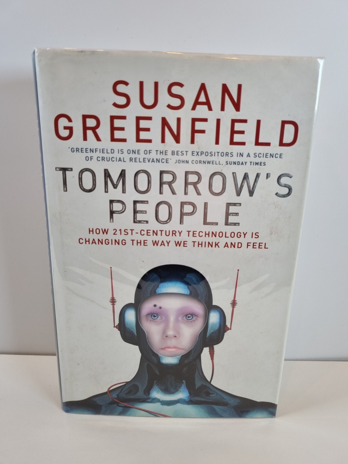 Tomorrow's People Susan Greenfield SIGNED Hardback 21st Century Technology