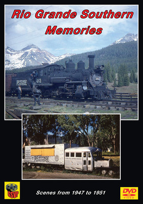 Rio Grande Southern Memories DVD NEW Greg Scholl Colorado narrow gauge Telluride