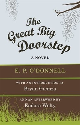 The Great Big Doorstep by E P O'Donnell: New