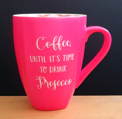 KAFFEE BIS ES ZEIT IST ZU TRINKEN PROSECCO HELLROSA UND GEMUSTERT TASSE