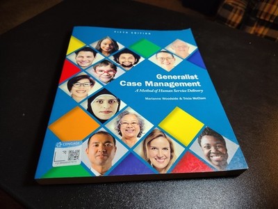 Cengage Generalist Case Management A Method of Human Service Delivery 5th Ed.