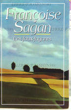 LES FAUX-FUYANTS, FRANÇOISE SAGAN, ÉDITIONS  FRANCE-LOISIRS, 1992