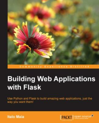 Building Web Applications With Flask by