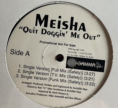 Meisha   Quit Doggin' Me Out - Gamma Records   LIH-3839 - 1995 - Promo - Sealed