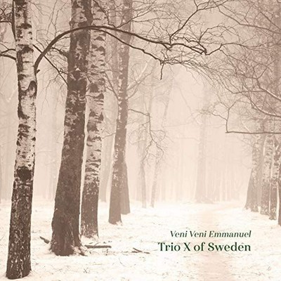 Audio Cd - Trio X Of Sweden - Veni Veni Emmanuel  - Prophone -D- Neu