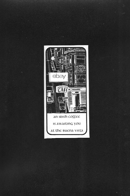 THE BUENA VISTA CAFE/BAR  SAN FRANCISCO 1965 FAMOUS IRISH COFFEE AWAITS AD