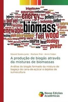 Edward Seabra Junior (U. A.) | A ProduçãO De BiogáS AtravéS Da Misturas De...